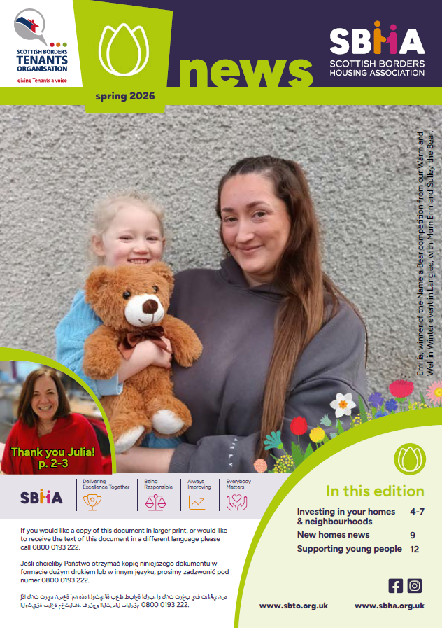 Spring 2026 newsletter cover from the Scottish Borders Tenants Organisation and SBHA. A woman holds a smiling young girl hugging a teddy bear against a grey wall. Includes a small inset photo of a woman labeled “Thank you Julia! p.2–3” and headlines about housing, new homes, and supporting young people.